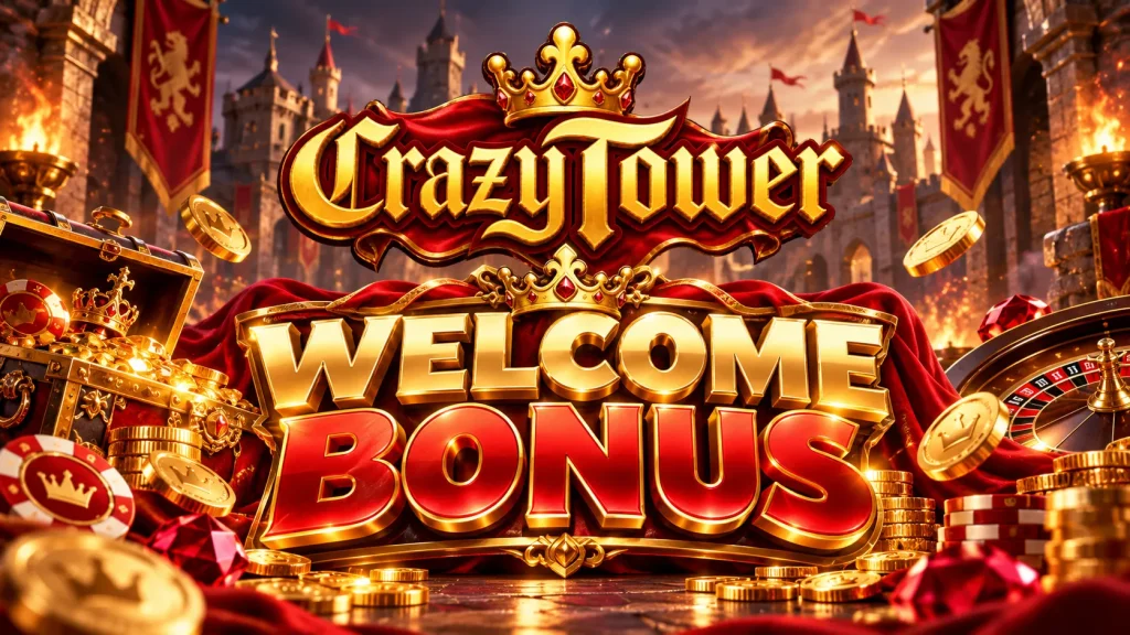 crazytower welcome bonus